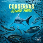  Conservas: Exotic Tides (wersja angielska)